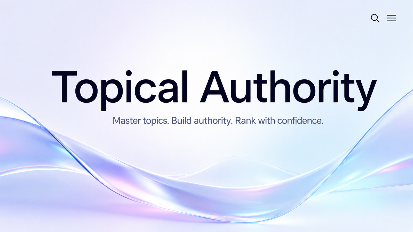 What is topical authority